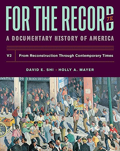 Stock image for For The Record: A Documentary History (Seventh Edition) (Vol. Volume 2) for sale by SecondSale