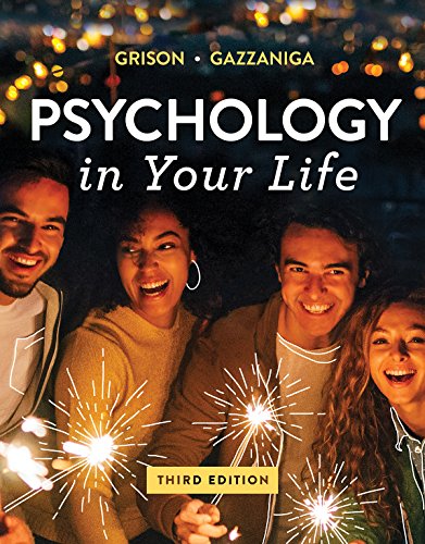 Imagen de archivo de Psychology in Your Life (Third Edition) a la venta por Save With Sam