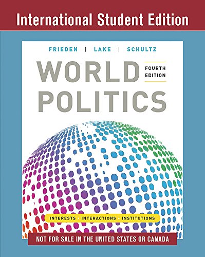 Stock image for World Politics: Interests, Interactions, Institutions for sale by medimops