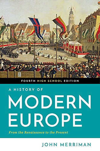 Imagen de archivo de A History of Modern Europe (Fourth High School Edition) a la venta por HPB-Red