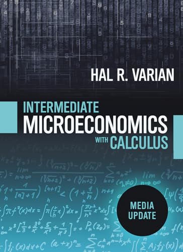 Stock image for Intermediate Microeconomics with Calculus: A Modern Approach: Media Update for sale by HPB-Red