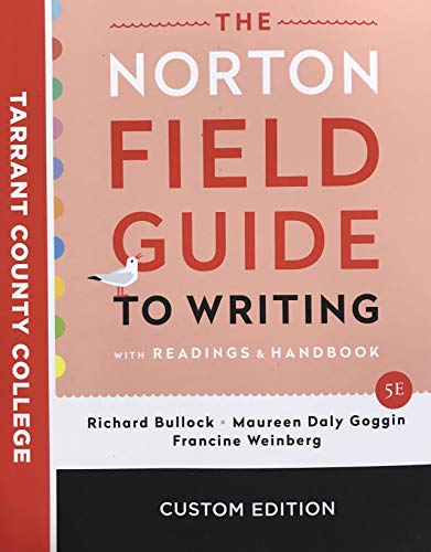 Beispielbild fr The Norton Field Guide to Writing - Custom for Tarrant County College zum Verkauf von BooksRun