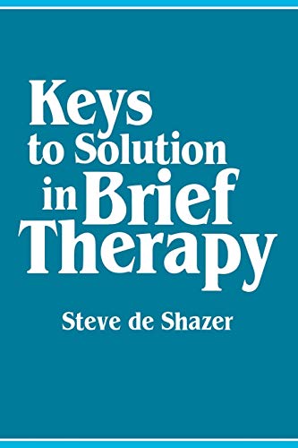 Stock image for Keys to Solution in Brief Therapy for sale by Zoom Books Company