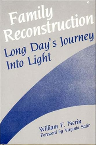 9780393700176: Family Reconstruction: Long Day's Journey into Light (Norton Professional Book)