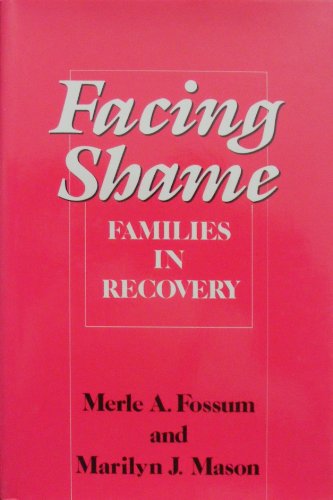 Beispielbild für Facing Shame, Families in Recovery zum Verkauf von SecondSale