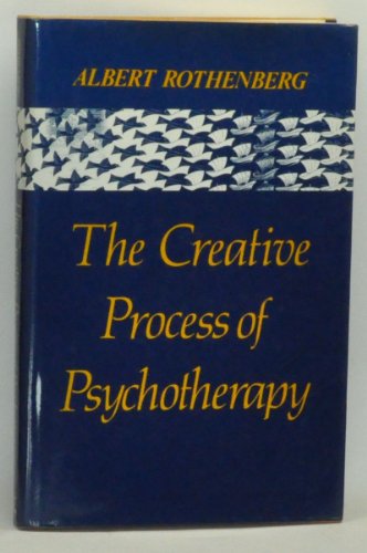 The Creative Process of Psychotherapy (Professional Bks.)