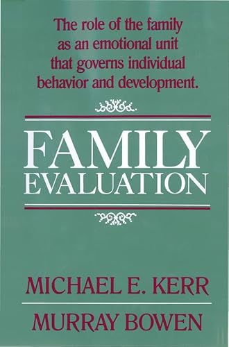 Beispielbild fr Family Evaluation zum Verkauf von Better World Books