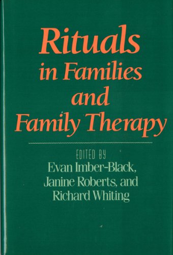 Stock image for Rituals in Families and Family Therapy for sale by Open Books