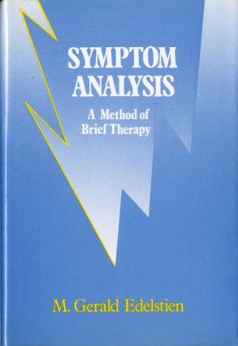 Imagen de archivo de Symptom Analysis: A Method of Brief Therapy a la venta por ThriftBooks-Atlanta