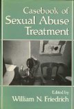 Beispielbild fr Casebook of Sexual Abuse Treatment zum Verkauf von Wonder Book