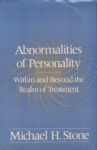 Abnornalities Of Personality: Within And Beyond The Realm Of Treatment.