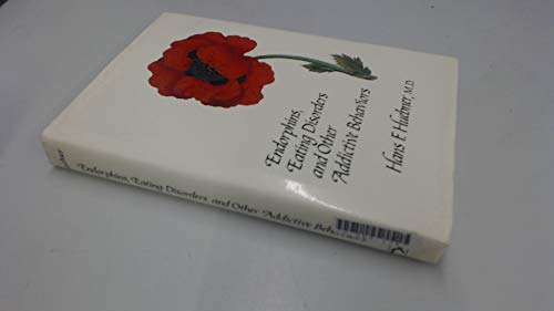 Endorphins, Eating Disorders and Other Addictive Behaviors.