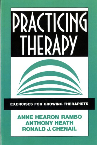 Imagen de archivo de Practicing Therapy: Exercises for Growing Therapists (Norton Professional Books) a la venta por SecondSale