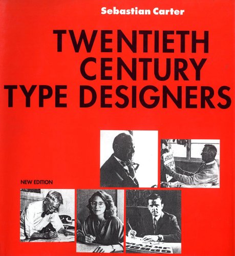 Imagen de archivo de Twentieth-Century Type Designers. New Edition a la venta por Plain Tales Books