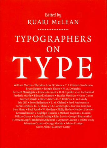 Beispielbild fr Typographers on Type : An Illustrated Anthology zum Verkauf von Better World Books