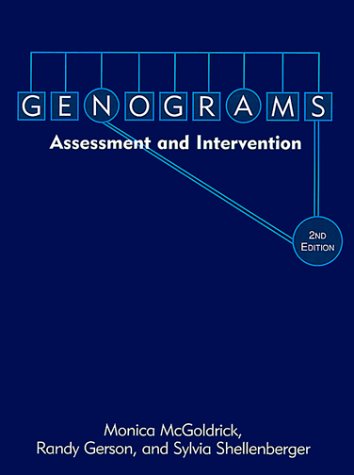 Imagen de archivo de Genograms: Assessment and Intervention (Norton Professional Books) a la venta por SecondSale