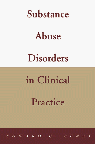 Stock image for Substance Abuse Disorders in Clinical Practice (Norton Professional Books) for sale by Wonder Book