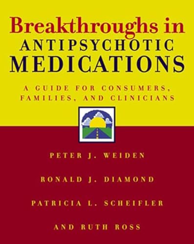 Beispielbild fr Breakthroughs in Antipsychotic Medications zum Verkauf von Half Price Books Inc.