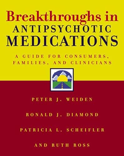 Stock image for Breakthroughs in Antipsychotic Medications for sale by Half Price Books Inc.