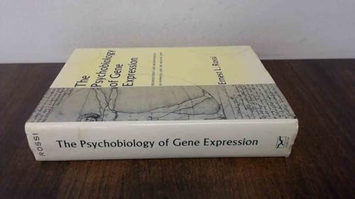 The Psychobiology of Gene Expression: Neuroscience and Neurogenesis in Hypnosis and the Healing Arts (9780393703436) by Rossi, Ernest L.