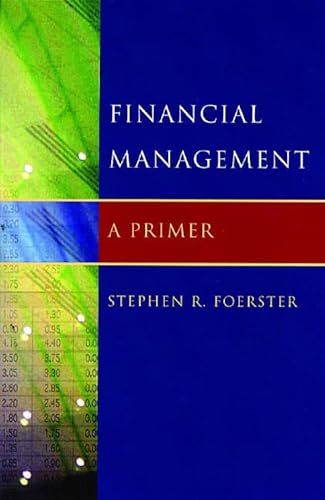 Beispielbild fr Financial Management : A Primer zum Verkauf von Better World Books