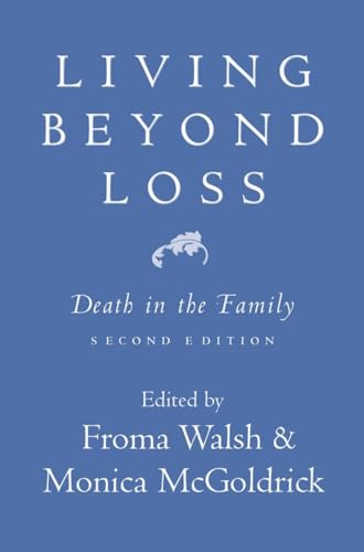 Stock image for Living Beyond Loss: Death in the Family for sale by ThriftBooks-Dallas