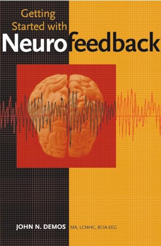 Beispielbild fr Getting Started with Neurofeedback zum Verkauf von WorldofBooks