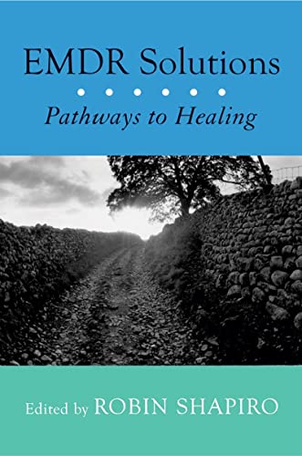 Imagen de archivo de EMDR Solutions: Pathways to Healing a la venta por HPB-Red