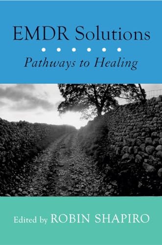 9780393704679: EMDR Solutions: Pathways To Healing