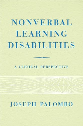 9780393704785: Nonverbal Learning Disabilities: A Clinical Perspective