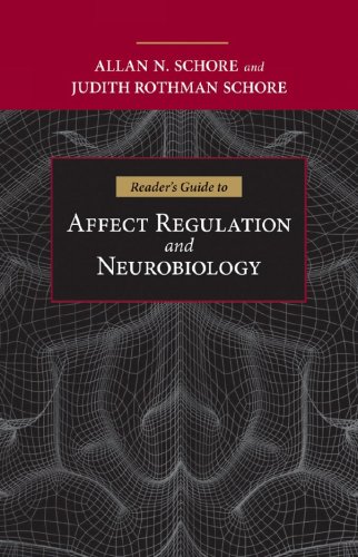 9780393704808: Reader's Guide to Affect Regulation and Neurobiology
