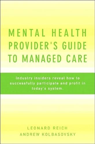 Stock image for Mental Health Providers Guide to Managed Care for sale by Better World Books