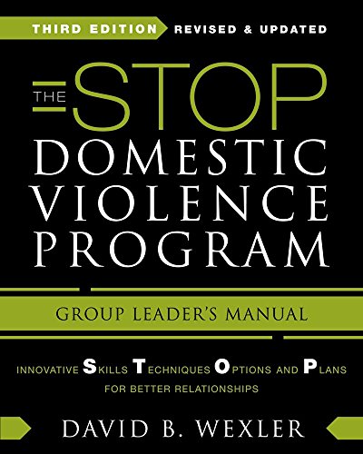 Beispielbild fr Stop Domestic Violence : Innovative Skills, Techniques, Options, and Plans for Better Relationships zum Verkauf von Better World Books