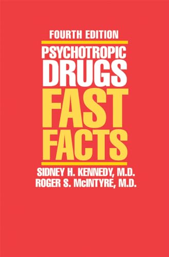 Imagen de archivo de Psychotropic Drugs: Fast Facts a la venta por ThriftBooks-Atlanta