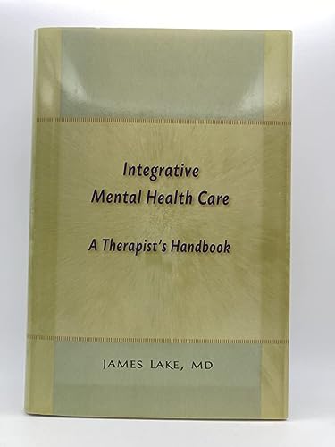 Imagen de archivo de Integrative Mental Health Care: A Therapist's Handbook a la venta por ThriftBooks-Atlanta