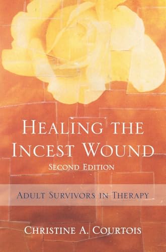 Imagen de archivo de Healing the Incest Wound: Adult Survivors in Therapy (Norton Professional Books (Hardcover)) a la venta por HPB-Red