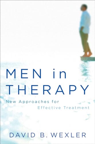 Beispielbild fr Men in Therapy: New Approaches for Effective Treatment zum Verkauf von BooksRun