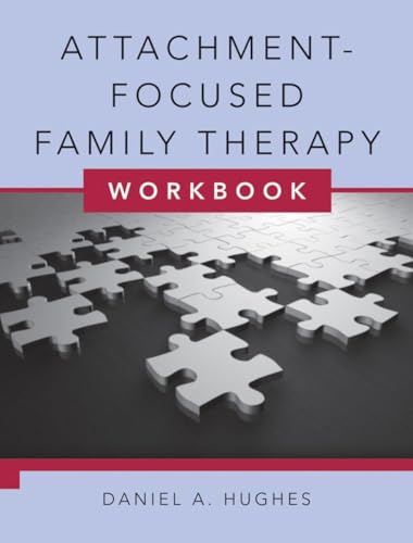 9780393706499: Attachment-Focused Family Therapy Workbook