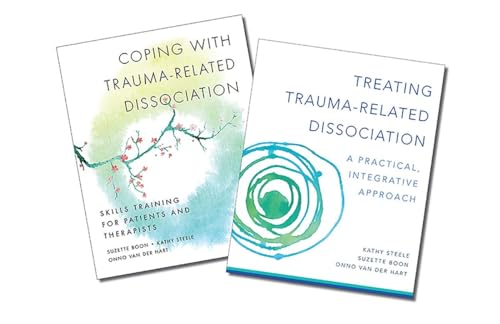 9780393707595: Treating Trauma-Related Dissociation: A Practical, Integrative Approach (Norton Series on Interpersonal Neurobiology): 0