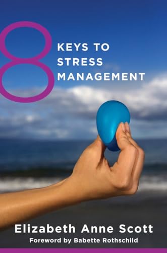 Beispielbild fr 8 Keys to Stress Management zum Verkauf von Better World Books