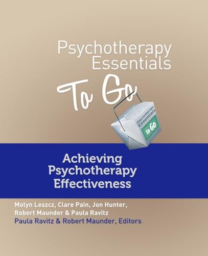 Stock image for Psychotherapy Essentials To Go: Achieving Psychotherapy Effectiveness (Go-To Guides for Mental Health) for sale by Zoom Books Company