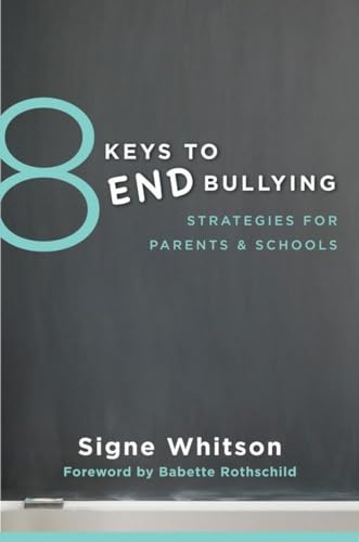 Imagen de archivo de 8 Keys to End Bullying a la venta por Blackwell's