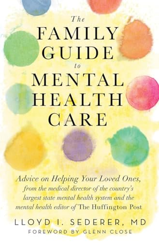 Stock image for The Family Guide to Mental Health Care for sale by ZBK Books