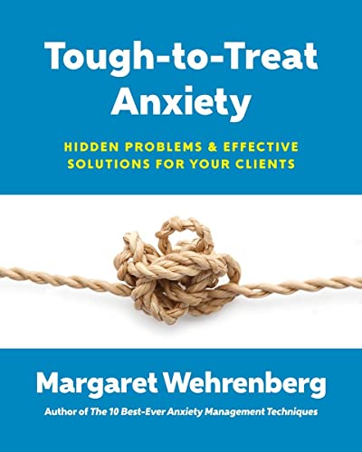 Stock image for Tough-to-Treat Anxiety for sale by Blackwell's