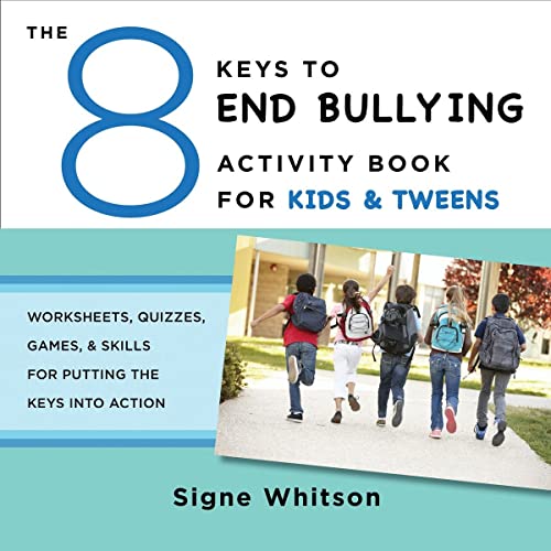 Beispielbild fr The 8 Keys to End Bullying Activity Book for Kids & Tweens: Worksheets, Quizzes, Games, & Skills for Putting the Keys Into Action (8 Keys to Mental Health) zum Verkauf von SecondSale