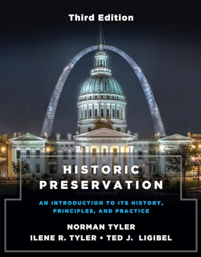 Beispielbild fr Historic Preservation : An Introduction to Its History, Principles, and Practice zum Verkauf von Better World Books