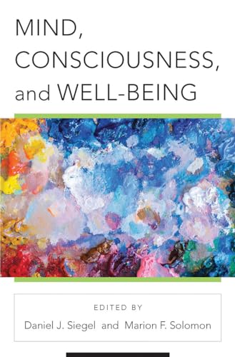 9780393713312: Mind, Consciousness, and Well-Being: 0