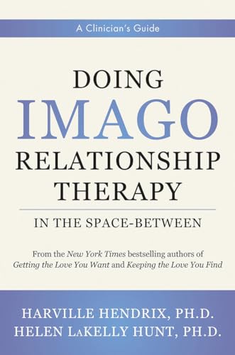 Beispielbild fr Doing Imago Relationship Therapy in the Space-Between zum Verkauf von Blackwell's