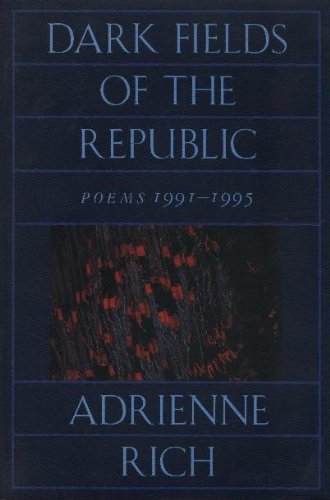 9780393717921: Dark Fields of the Republic: Poems