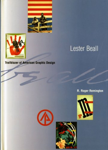 Imagen de archivo de Lester Beall: Trailblazer of American Graphic Design a la venta por SecondSale
